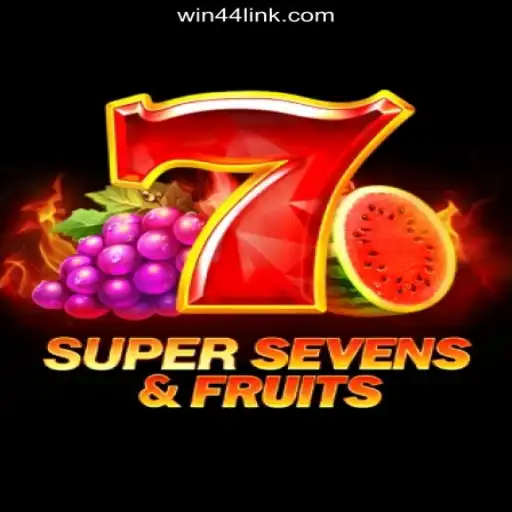 Discover the Thrill of 7SuperSevensFruits on Win44.COM Platform