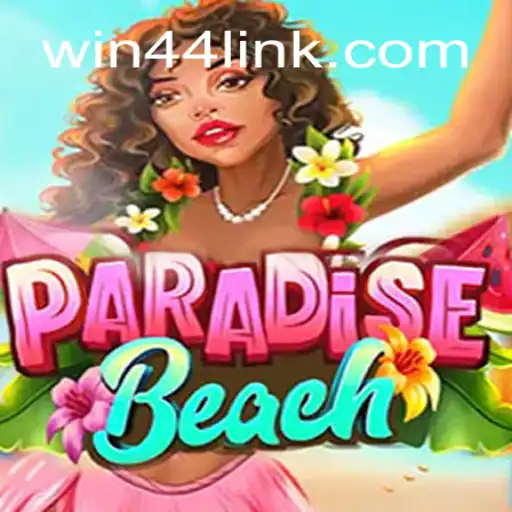 Explore ParadiseBeach: The Ultimate Online Slot Experience on Win44.COM